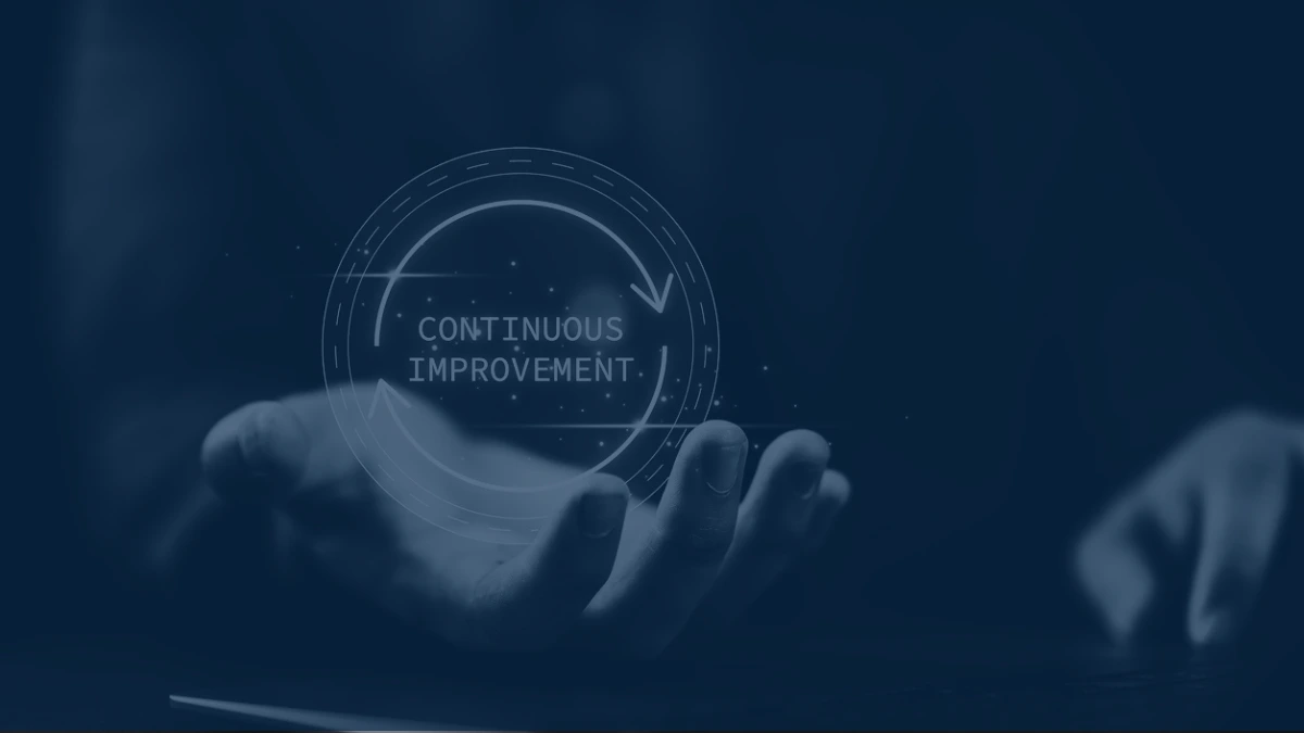 Continuous Improvement